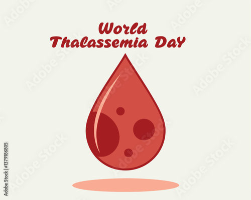 World Thalassemia Day: raising awareness with a symbolic blood drop graphic.