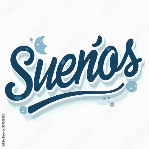 Spanisches Wort "Sueños" -  kalligrafische Schrift

