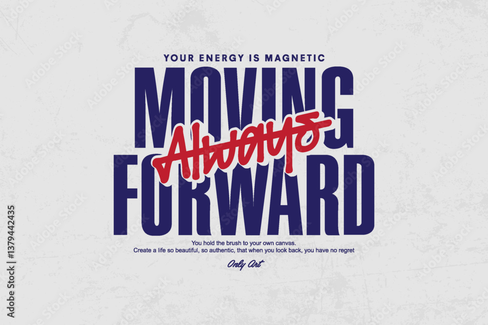 Fototapeta premium Urban Streetwear Aesthetic typography quotes vector graphic design templates