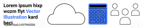 Cloud shape, blue calculator, and three user figures represent collaboration, data analysis, and digital connectivity. Ideal for teamwork, technology, finance, business education IT solutions