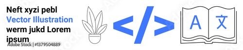 Plant in pot, coding brackets, and open book with multilingual text icons. Ideal for technology, coding, learning, education, language, modern design flat landing page banner