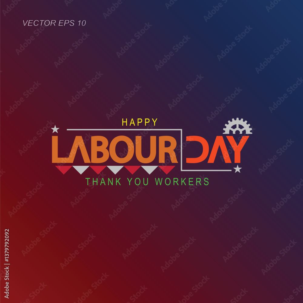 Labor Day Celebration Honoring Our Workers Labor Day Celebration Honoring Our Workers