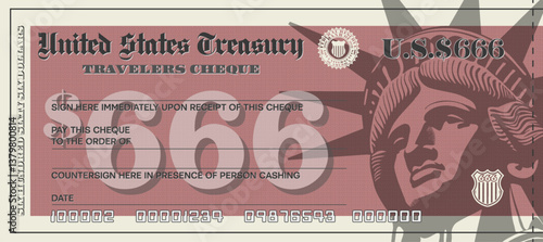 Vector fictional USA travelers cheque. Denomination of check is 666 dollars. Head of statue, seal and shield. Nominal six hundred sixty six.
