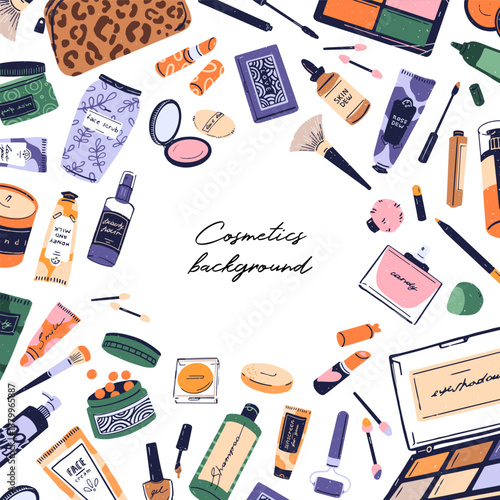 Design of card with lettering in round border from beauty products. Template with circle frame from decorative and skin care cosmetics. Layout with makeup, visage accessories. Flat vector illustration