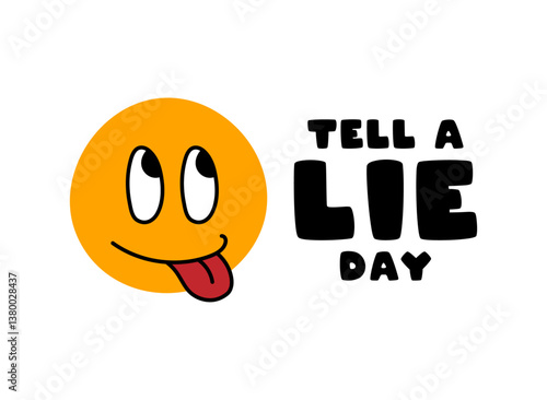 Tell a Lie Day. April. Flat design vector.