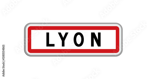Panneau de Lyon, Rhône, Auvergne-Rhône-Alpes