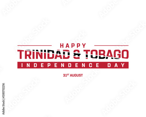 Trinidad & Tobago Independence Day on a white background, Vector design of Independence Day of Trinidad & Tobago, Flag typography of Trinidad & Tobago