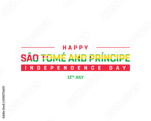 Sao Tome and Principe Independence Day on a white background, Vector design of Independence Day of Sao Tome and Principe, Typographic Design of Sao Tome and Principe National Day