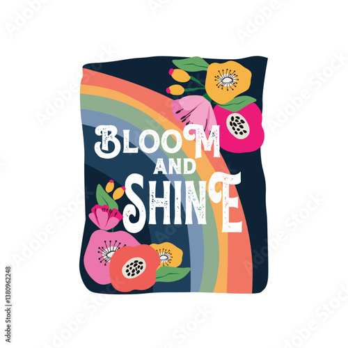 Bloom and Shine Colorful rainbow florals art poster vector illustration