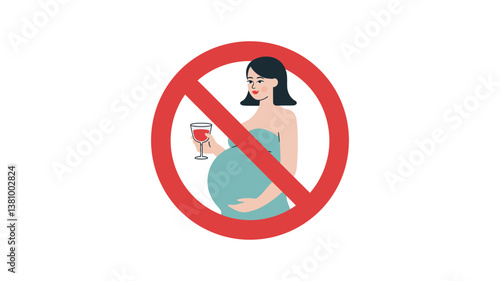 A Cautionary Circle: Illustrated message conveying a strong warning against the consumption of alcoholic beverages during pregnancy, showing woman holding drink with no entry sign. 