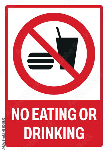 prohibition safety signs v2 uppercase text_no eating or drinking_portrait size a4/a3/a2/a1 
