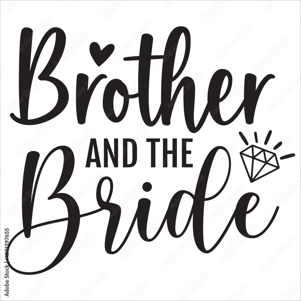 brother and the bride brother and the bride