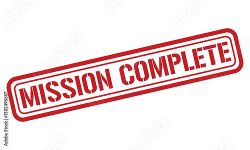 MISSION COMPLETE red stamp text vector, rubber stamp