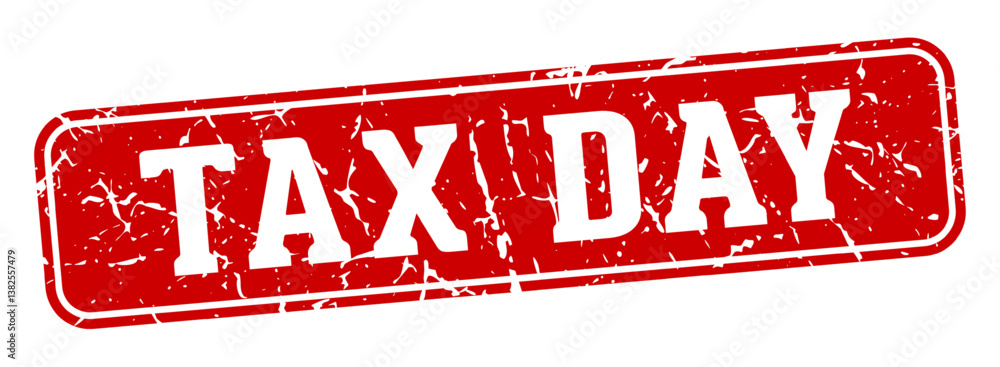 Fototapeta premium tax day rectangular sign. tax day stamp