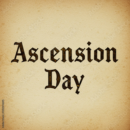 Classic Ascension Day Typog...