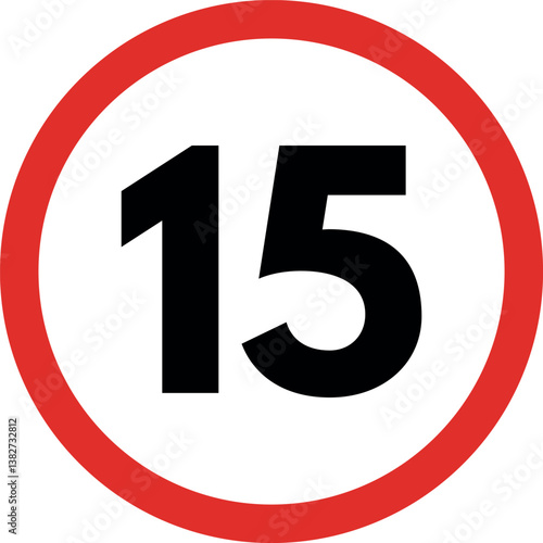 Speed limit 15 sign isolated on white background . Road traffic sign . 15 speed limitation road sign . Vector illustration