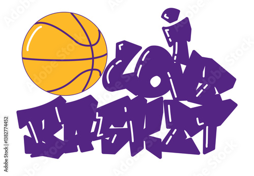 I Love basket - golden yellow and Purple with basketball ball, sport vector graphics for street art - graffiti lettering typography - art illustration - multicolor - writen Word -