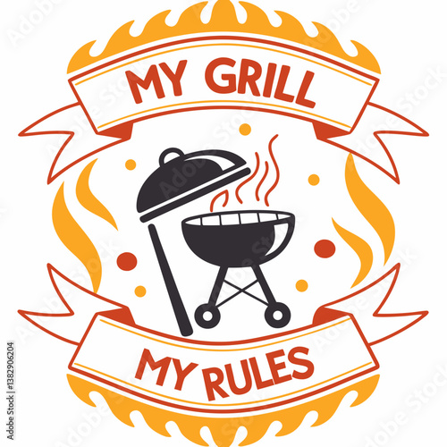 My Grill My Rules Bbq Vector Graphic For Summer Cookouts And Gatherings