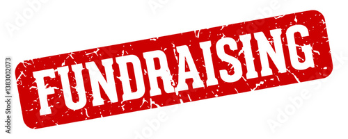 fundraising rectangular sign. fundraising stamp