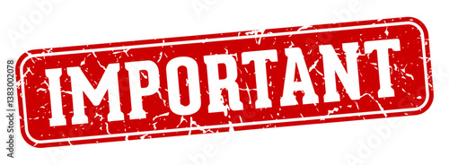 important rectangular sign. important stamp