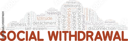 Social Withdrawal word cloud conceptual design isolated on white background.