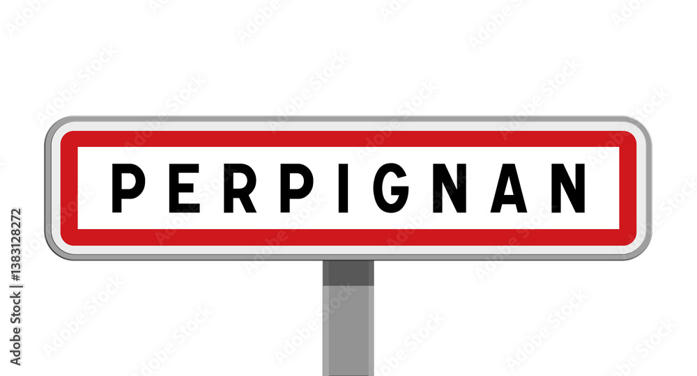 Panneau sur poteau central de Perpignan, Pyrénées-Orientales, Occitanie Panneau sur poteau central de Perpignan, Pyrénées-Orientales, Occitanie