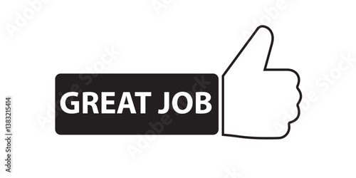 Hand drawn hand with great job. Concept of work compliment or job recognition. Vector illustration isolated in white background