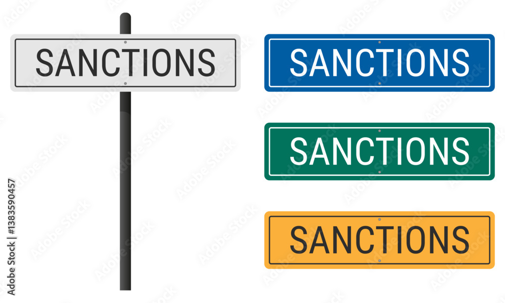Sanctions road sign with panels of various colors. Vector illustration isolated on a white background. EPS10