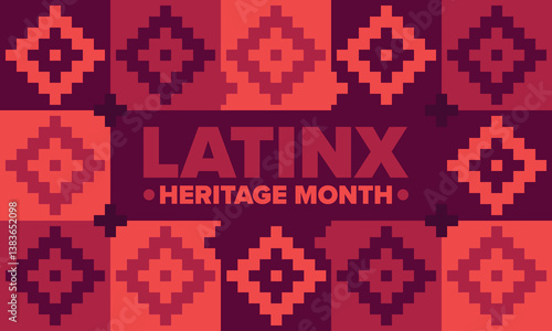 Latinx Heritage Month. National Hispanic Heritage Month. Hispanic and Latino Americans culture. Celebrate annual in United States. Poster, card, banner and background. Vector illustration