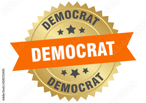 democrat. democrat round orange and gold label isolated on transparent background
