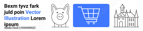 Piggy bank, blue shopping cart, and castle outline. Ideal for finance, retail, online shopping, savings, architecture, tourism and a simple landing page