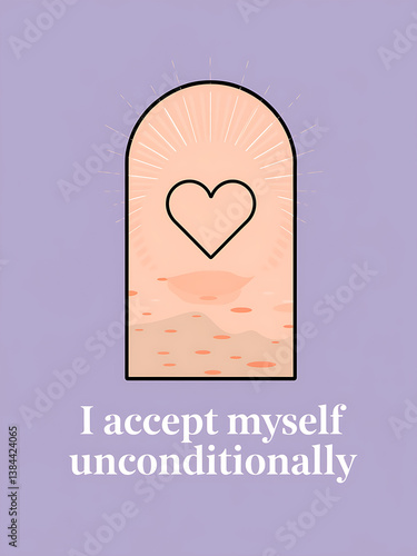 I Accept Myself Unconditionally – Heart in Window Illustration