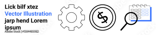 Gear, dollar coin, calendar, magnifying glass conveying work process, finance, time management, search analysis. Ideal for business, economy scheduling research goal-setting learning abstract