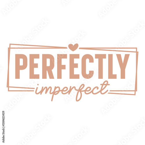 Vászonkép Perfectly imperfect Svg