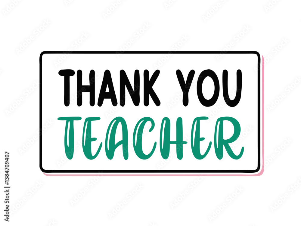 Thank you teacher message in mixed font style Thank you teacher message in mixed font style
