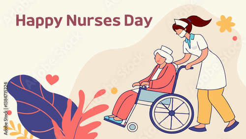 12 may Happy nurses day greeting. nurse with old woman care. old grand mother sitting wheel chair. abstract vector illustration design 
