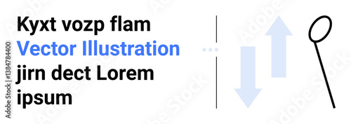 Blue upward and downward arrows next to textual elements in black and blue, complemented by minimal linear shapes. Ideal for process illustration, progress concept, infographic, modern presentation