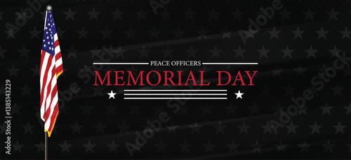 Honoring Our Heroes Peace Officers Memorial Day in the USA