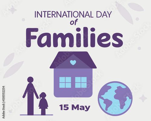 International Day of Families: Remember Bangladesh Location on May 15.