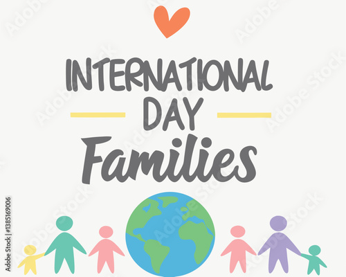 International Day of Families: Remember Bangladesh Location for Global Celebration