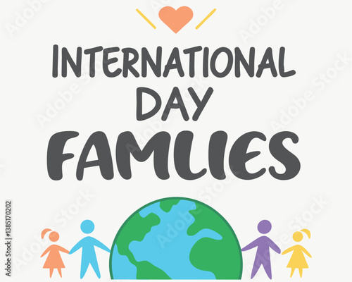 International Day of Families: Remember Bangladesh Location for Global Celebration