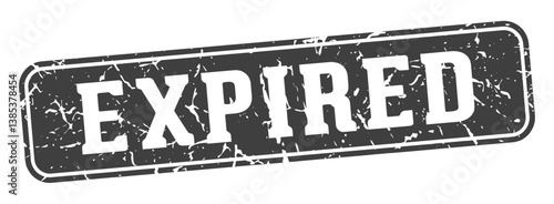 expired rectangular sign. expired stamp