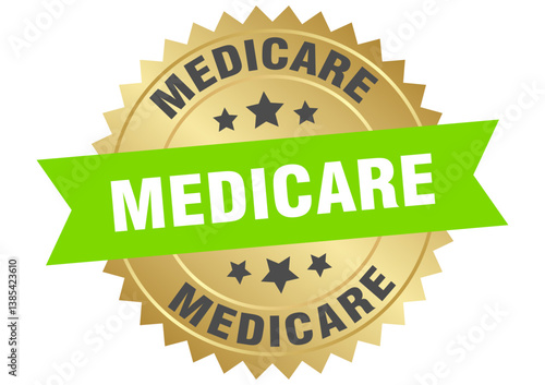 medicare. medicare round green and gold label isolated on transparent background