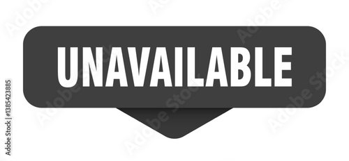 unavailable sticker. unavailable sign on transparent background