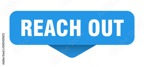 reach out sticker. reach out sign on transparent background