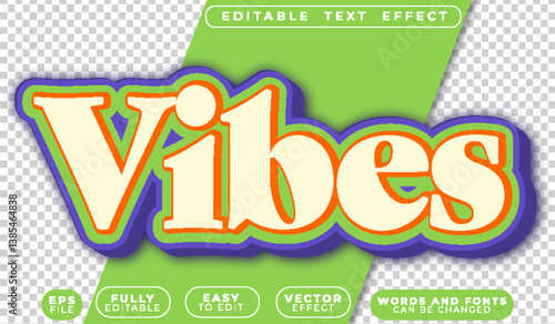 Vibes Vibrant Groovy Fully Editable Vector Text File