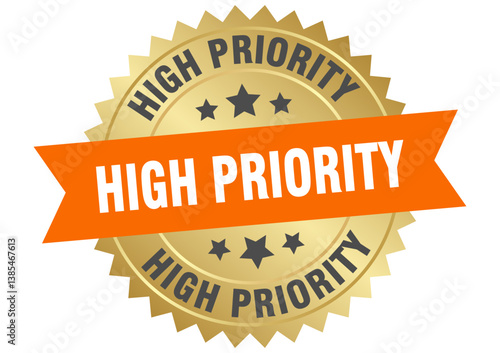 high priority. high priority round orange and gold label isolated on transparent background