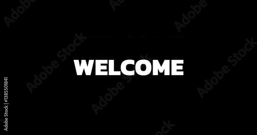 text effect animation welcome. text graphic design. Modern invitation concept. 
