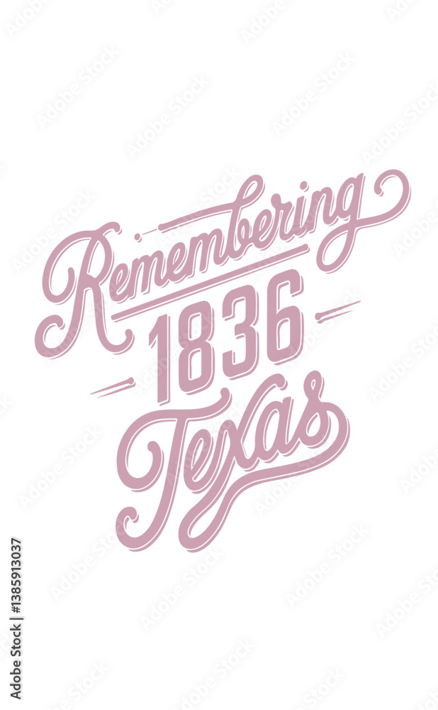 Obraz premium Remembering 1836 Texas.