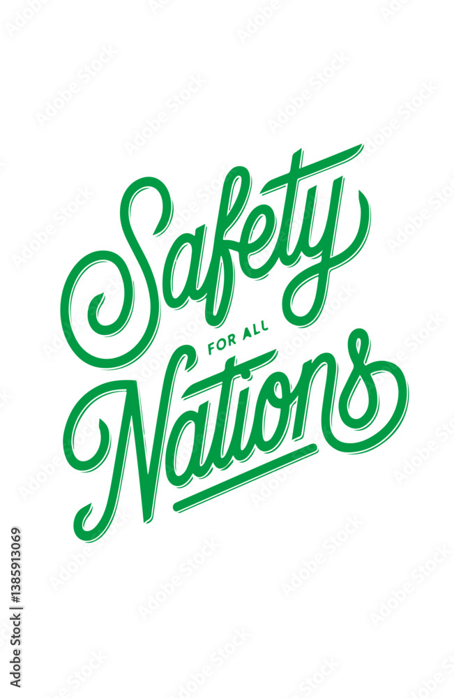 Fototapeta premium Safety Nations For All.